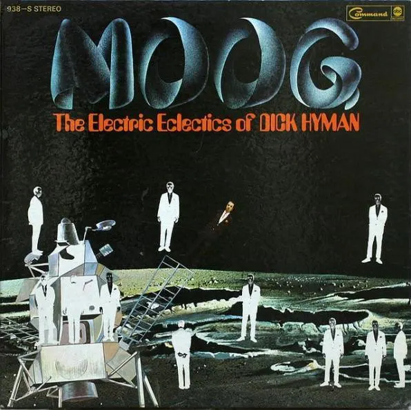 Moog - The Electric Eclectics Of Dick Hyman by Dick Hyman
