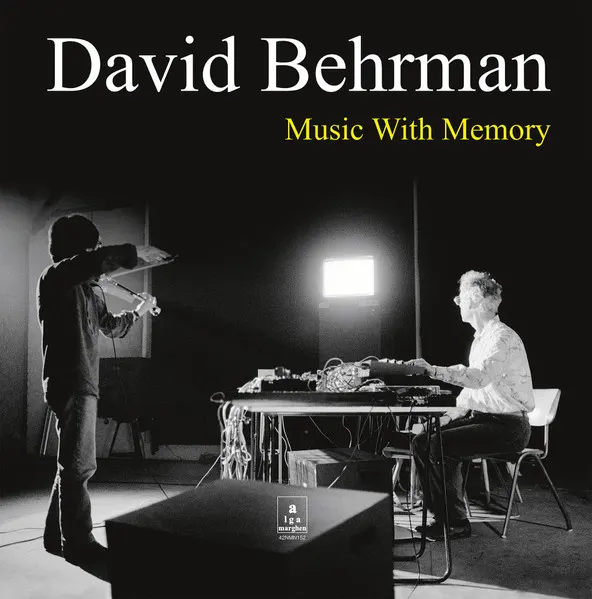 Music With Memory by David Behrman