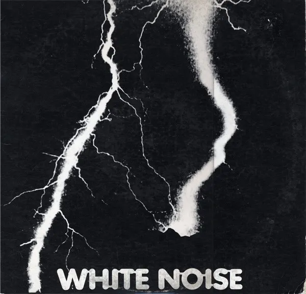 An Electric Storm by White Noise