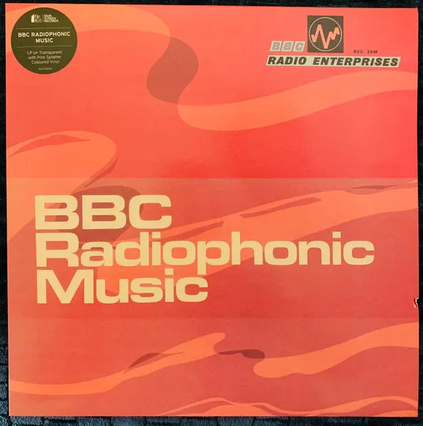 BBC Radiophonic Music by BBC Radiophonic Workshop