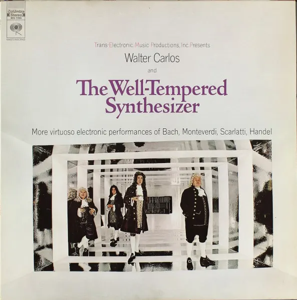 The Well-Tempered Synthesizer by Wendy Carlos