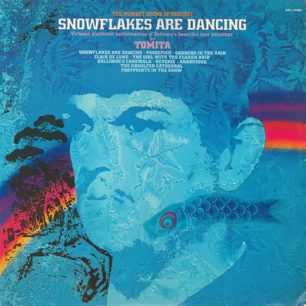 Snowflakes Are Dancing by Isao Tomita